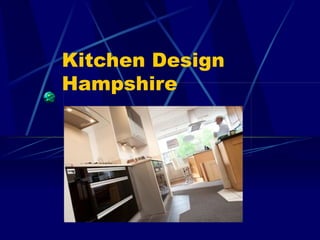 Kitchen Design Hampshire                                                                                                       