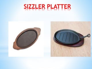 SIZZLER PLATTER
 