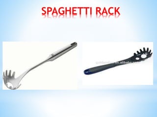 SPAGHETTI RACK
 