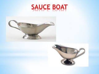 SAUCE BOAT
 