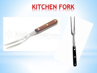 KITCHEN FORK
 