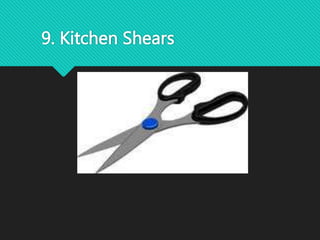 9. Kitchen Shears
 