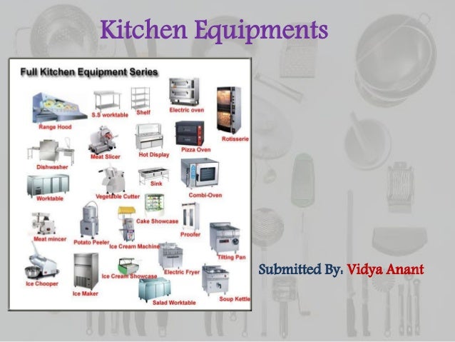  Kitchen  equipments 