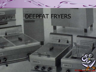 NSK kumars recipe file 21
DEEPFAT FRYERS
 