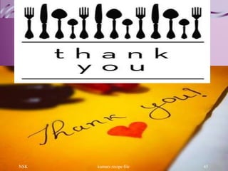 NSK kumars recipe file 45
 