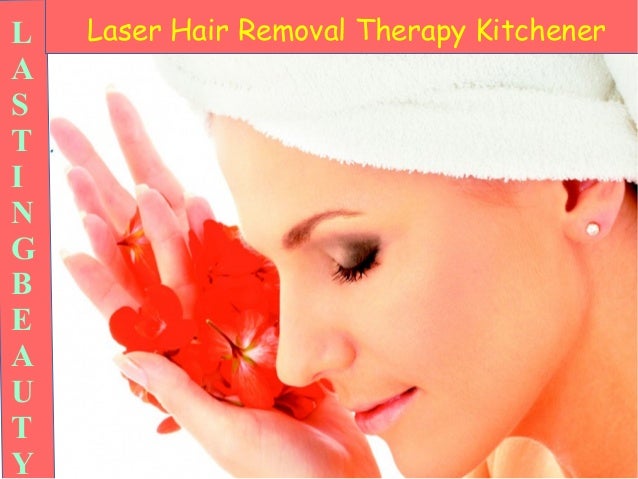 Laser Hair Removal Waterloo Kitchener kitchener waterloo laser hair removal therapy lasting Laser Hair Removal Waterloo Kitchener kitchener waterloo laser hair removal therapy lasting