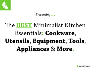 The Ultimate List of Kitchen Essentials  Kitchen essentials list,  Minimalist kitchen essentials, Kitchen utensils list
