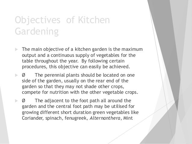 Kitchen Garden Objectives Importance And Economy Of Kitchen Gardenin