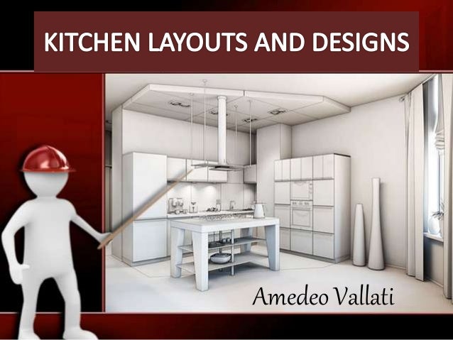 Amedeo Vallati Basic Kitchen Types Or Layout Amedeo Vallati Basic Kitchen Types Or Layout