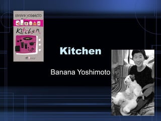 Kitchen Banana Yoshimoto 