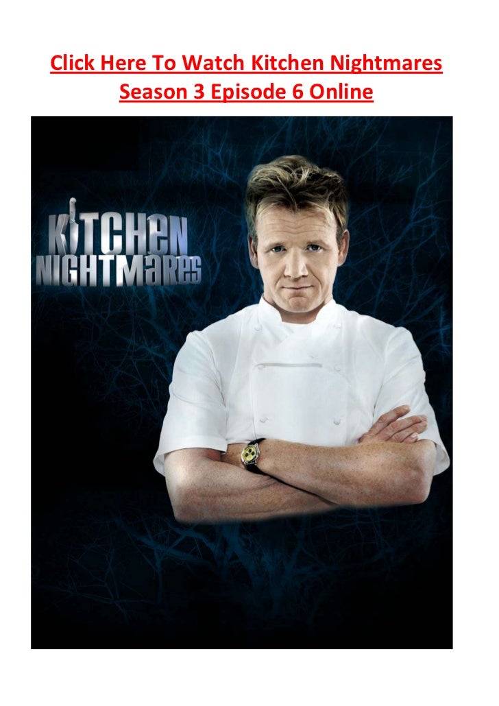 Kitchen Nightmares Season Episode Online Kitchen Nightmares Season Episode Online