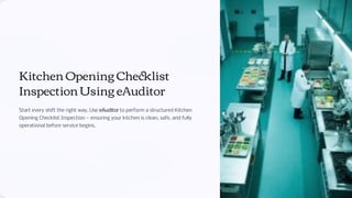 Kitchen Opening Checklist Inspection with eAuditor Audits and ...