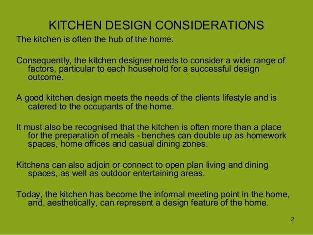 Kitchen Renovation KITCHEN DESIGN CONSIDERATIONS ...
