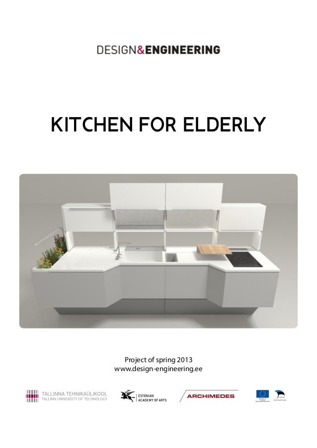 Design u0026 Engineering Kitchen for Elderly report