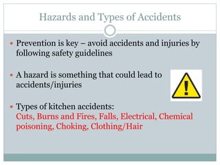 Accident In Kitchen Kitchen safety | PPTX
