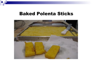   Baked Polenta Sticks 