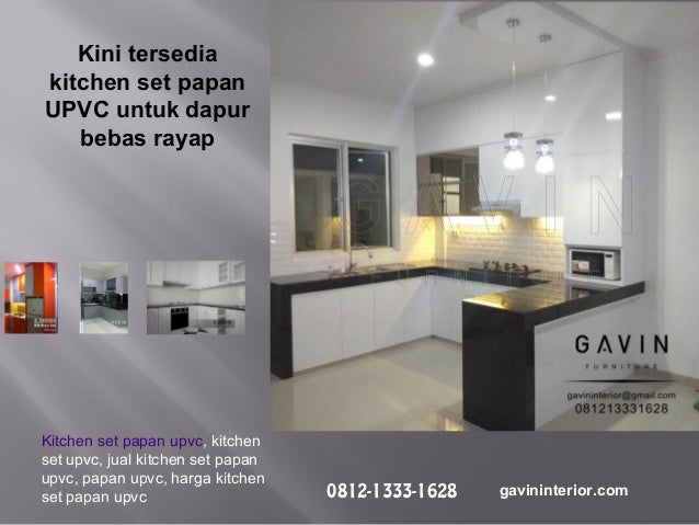 View Detail Kitchen set anti rayap dengan papan upvc by gavin Interior Project