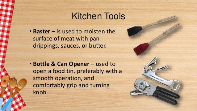  Kitchen  tools  and equipment 