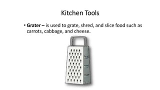 Kitchen tools and equipment