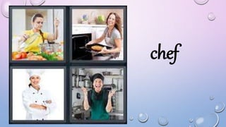 chef
 