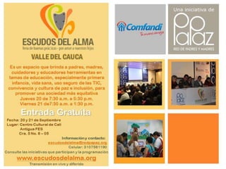 Kit de difusión Escudos del Alma Valle del Cauca 2012