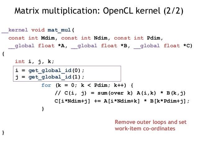 kernel multiplication matrix Hands OpenCL on