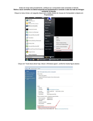 Tutorial de Ativacao Win Vista (Kit Escola Movel)