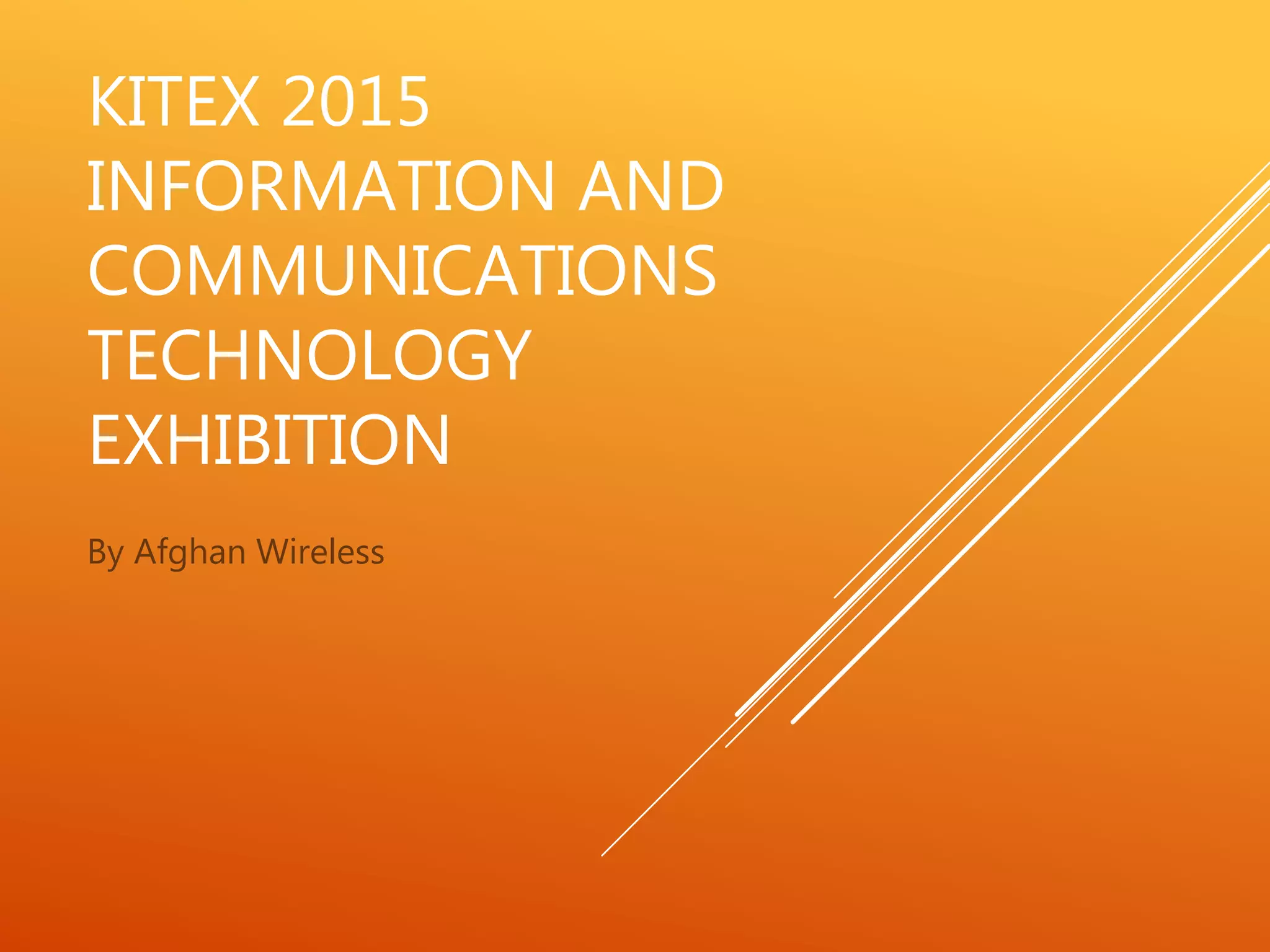 KITEX 2015 Information and Communications Technology Exhibition PPT