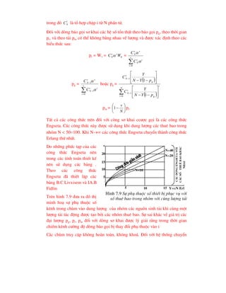 trong ®ã 1
N
C lµ tæ hîp chËp i tõ N phÇn tö.
§èi víi dßng b¸o gäi s¬ khai c¸c hÖ sè tæn thÊt theo b¸o gäi pg, theo thêi gian
pt, vµ theo t¶i pm cã thÓ kh«ng b»ng nhau vÒ l-îng vµ ®-îc x¸c ®Þnh theo c¸c
biÓu thøc sau:
pt = Wv = 0
W
C v
v
N =


v
i
i
i
N
v
v
N
C
C
0


pg =




v
i
i
i
N
v
v
N
C
C
0
1
1


hoÆc pg =
 
 
























N
i
i
g
i
N
g
v
N
p
Y
N
Y
C
p
Y
N
Y
C
0
1
1
1
1
pm = 






N
v
1 pt.
TÊt c¶ c¸c c«ng thøc trªn ®èi víi cßng s¬ khai cc-îc gäi lµ c¸c c«ng thøc
Engseta. C¸c c«ng thøc nµy ®-îc sö dông khi dung l-îng c¸c thuª bao trong
nhãm N < 50100. Khi N c¸c c«ng thøc Engseta chuyÓn thµnh c«ng thøc
Erlang thø nhÊt.
Do nh÷ng phøc t¹p cña c¸c
c«ng thøc Engseta nªn
trong c¸c tÝnh to¸n thiÕt kÕ
nªn sö dông c¸c b¶ng .
Theo c¸c c«ng thøc
Engseta ®· thiÕt lËp c¸c
b¶ng B.C Livxisem vµ IA.B
Fidlin
Trªn h×nh 7.9 ®-a ra ®å thÞ
minh ho¹ sù phô thuéc sè
kªnh trong chïm vµo dung l-îng cña nhãm c¸c nguån sinh t¶i khi cïng mét
l-îng t¶i t¸c ®éng ®-îc t¹o bëi c¸c nhãm thuª bao. Sù sai kh¸c vÒ gi¸ trÞ c¸c
®¹i l-îng pg, pt, pm ®èi víi dßng s¬ khai ®-îc lý gi¶i r»ng trong thêi gian
chiÕm kªnh c-êng ®é dßng b¸o gäi bÞ thay ®æi phô thuéc vµo i
C¸c chïm truy cËp kh«ng hoµn toµn, kh«ng kho¸. §èi víi hÖ thèng chuyÓn
N=10
5
10
15
20
v
5
N=20
N=40
15
10 Y=N Erl
C¸c
dßng
Engseta
víi
c¸c
sè
thuª
bao
kh¸c
nhau
H×nh 7.9 Sù phô thuéc sè thiÕt bÞ phôc vô víi
sè thuª bao trong nhãm víi cïng l-îng t¶i
 