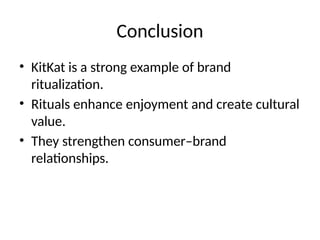 KITKAT RITUAL PRESENTATION_CONSUMER BEHAVIOR.pptx