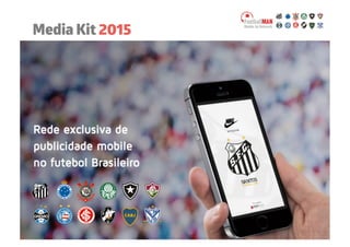 Media Kit 2015
 