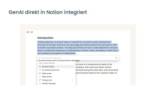 1
0
GenAI direkt in Notion integriert
 