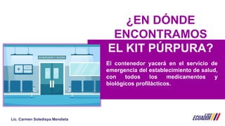 KIT PÚRPURA Y VERDE MANEJO INTRAHOSPITALARIO.pptx