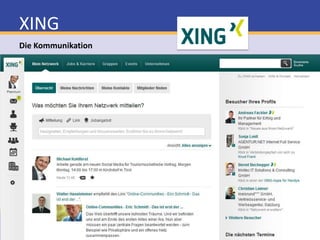 XINGDas Business NetzwerkStandard-Version kostenfreiErweiterte Komfort Version 5 EUR / MonatVanity-URL entsteht automatisch Das Firmenprofil gibt es in der kostenlosen und teuren VersionJEDER ist mit JEDEM verbunden (Testen Sie es!)Nutzen Sie Tools wie das Outlook Plugin und Handy-AppTragen Sie Seminare, Vorträge und Veranstaltungen ein (Ticket Service) Nutzen Sie XING zur Jobsuche und für Jobangebote