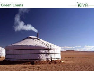 Our Vision For the Future
Entrepreneur Student Green Water
Loans that change lives
 