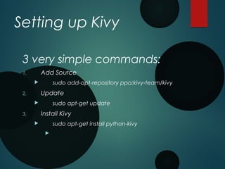 Kivy - Python UI Library for Any Platform | PPT | Free Download