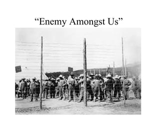 “Enemy Amongst Us”
 