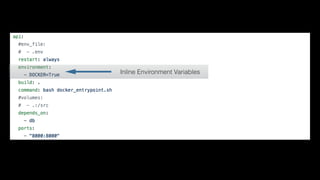 Inline Environment Variables
 