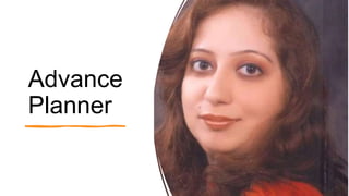 Advance
Planner
 