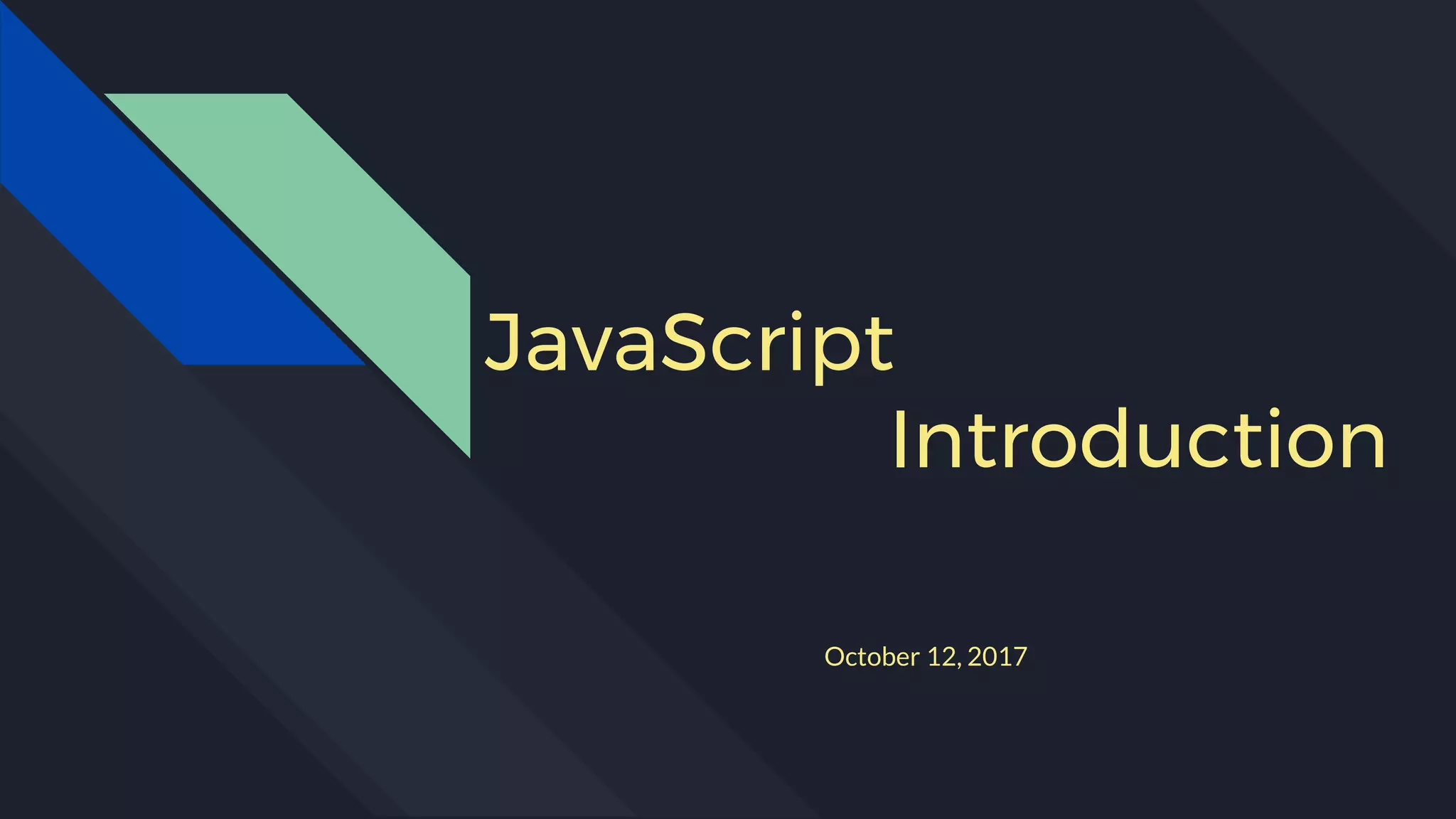JS introduction (lesson 1) | PPT