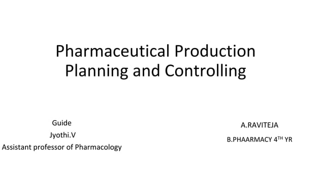 Pharmaceutical Production Planning and control | PPTX | Manufacturing ...