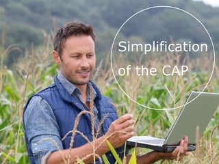 Simplification
of the CAP
 