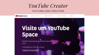 YouTube Creator
YOUTUBE.COM/CREATORS
 