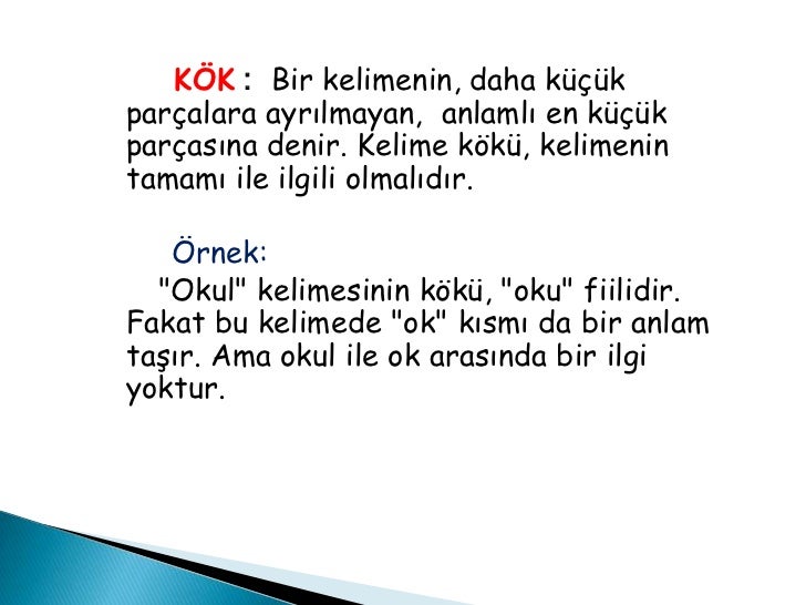 kok ek keli me yapisi