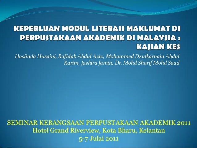 Keperluan Modul Literasi Maklumat Di Perpustakaan Akademik Di Malaysi