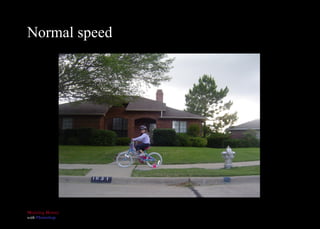 Normal speed 