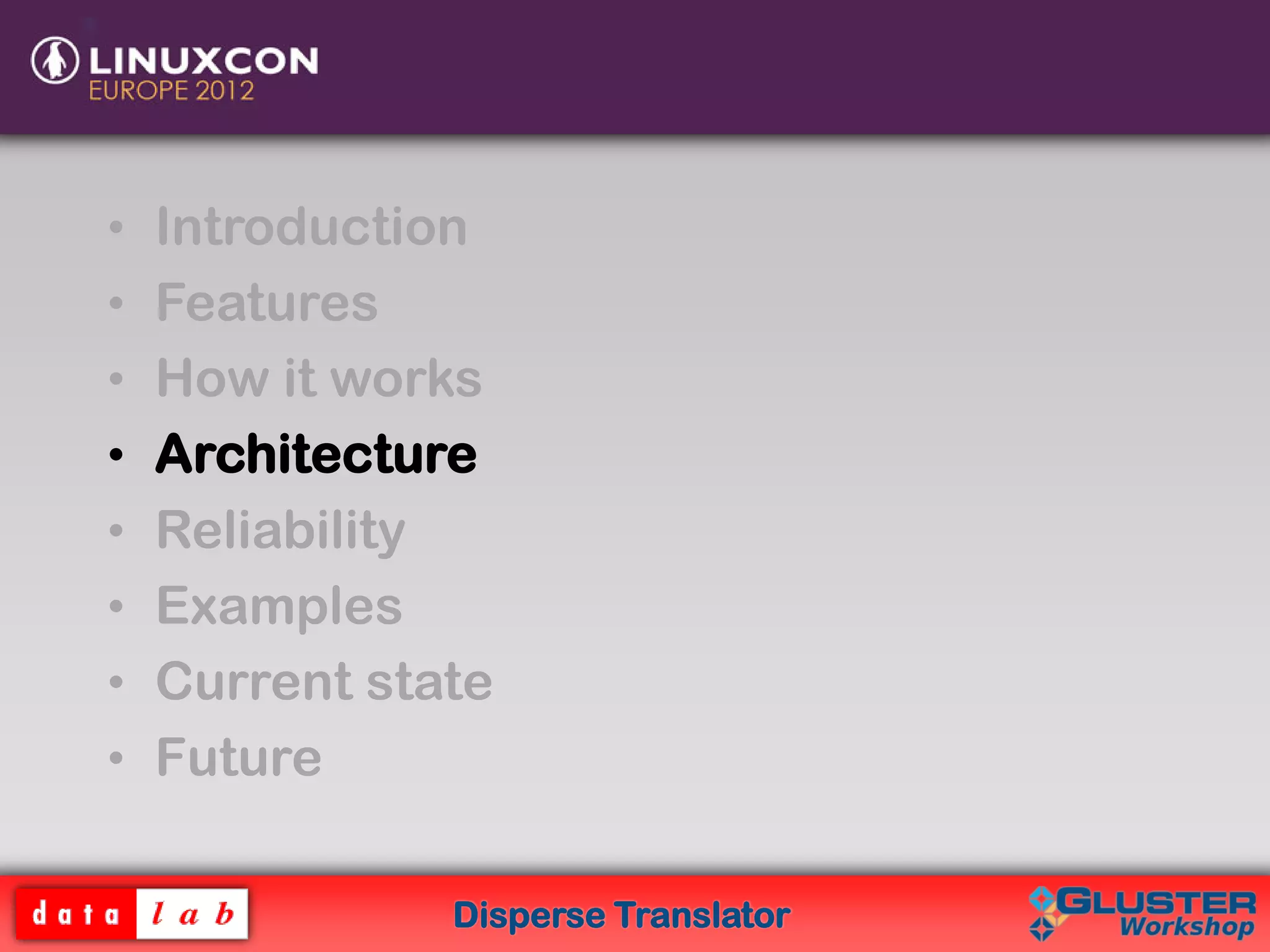 Disperse Translator
• Introduction
• Features
• How it works
• Architecture
• Reliability
• Examples
• Current state
• Future
 