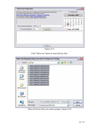 Figure (2-7)

    Click “Show me” button to select the key files.




Select all the key files you need to prepare. Figure (2-8)




                                                             23 / 57
 