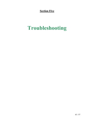 Section Five




Troubleshooting




                   43 / 57
 