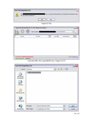 Figure (5-26)




Load the KKL file using KKSN now. Figure (5-27)




                                                  55 / 57
 
